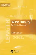 Kvalita vína: Degustácia a výber - Wine Quality: Tasting and Selection