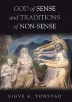 Boh zmyslu a tradície nezmyslu - God of Sense and Traditions of Non-Sense
