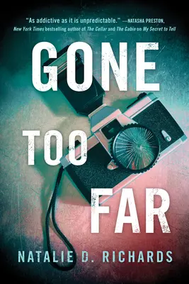 Zašiel príliš ďaleko - Gone Too Far