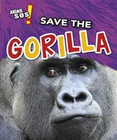 Zachráňte gorilu - Save the Gorilla