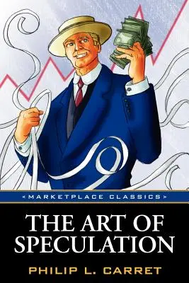 Umenie špekulácie - The Art of Speculation