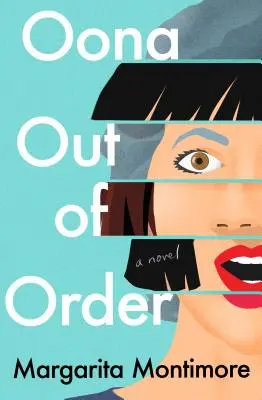 Oona mimo poriadku - Oona Out of Order