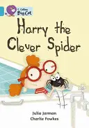 Chytrý pavúk Harry - Harry the Clever Spider
