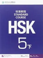 Štandardný kurz HSK 5B - učebnica - HSK Standard Course 5B - Textbook