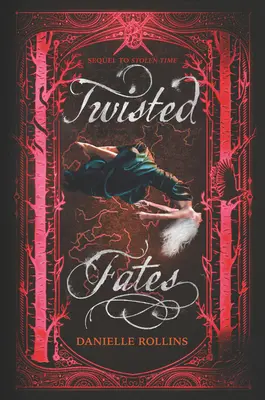 Pokrútené osudy - Twisted Fates