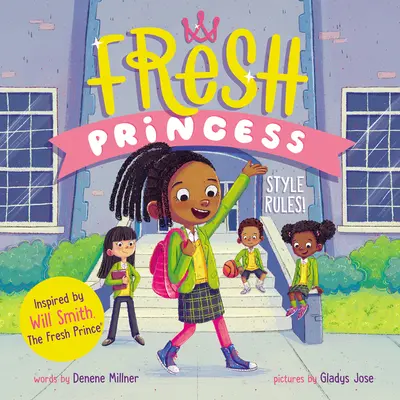 Čerstvá princezná: Pravidlá štýlu! - Fresh Princess: Style Rules!
