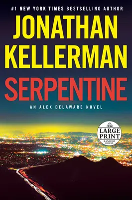 Serpentína: Román Alexa Delawarea (An Alex Delaware Novel) - Serpentine: An Alex Delaware Novel