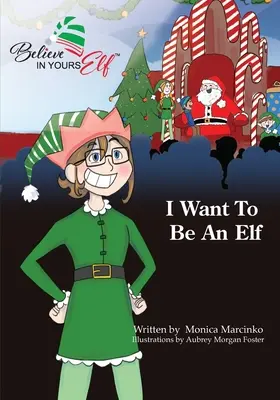 Chcem byť elfom - I Want To be An Elf
