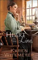 Srdce na hranici - Heart on the Line