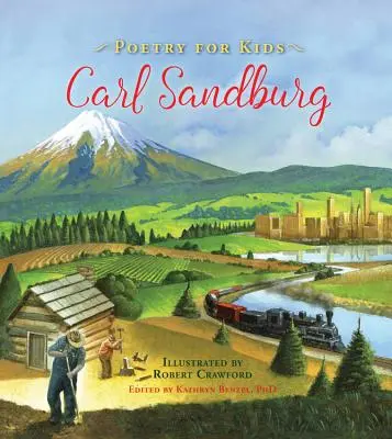 Poézia pre deti: Carl Sandburg - Poetry for Kids: Carl Sandburg