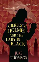 Sherlock Holmes a dáma v čiernom - Sherlock Holmes and the Lady in Black