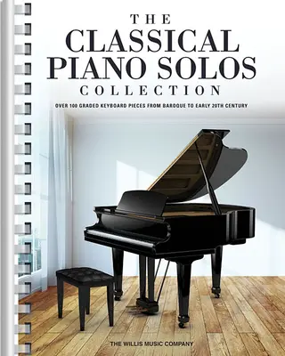 Zbierka klasických klavírnych sól: Zostavili a vydali: P. Low, S. Schumann, C. Siagian - The Classical Piano Solos Collection: 106 Graded Pieces from Baroque to the 20th C. Compiled & Edited by P. Low, S. Schumann, C. Siagian