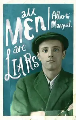 Všetci muži sú klamári - All Men Are Liars