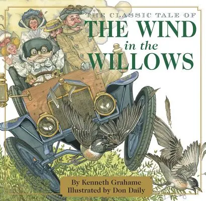 Vietor vo vŕbach: Vrbové vŕby: Klasické vydanie - The Wind in the Willows: The Classic Edition