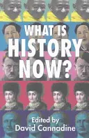 Čo je história teraz? - What Is History Now?