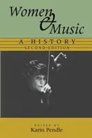 Ženy a hudba: A History (Dejiny) - Women and Music: A History