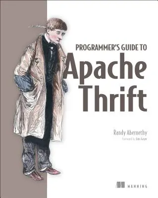 Sprievodca programátora Apache Thrift - Programmer's Guide to Apache Thrift