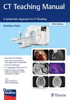Príručka na výučbu CT: Systematický prístup k čítaniu CT - CT Teaching Manual: A Systematic Approach to CT Reading