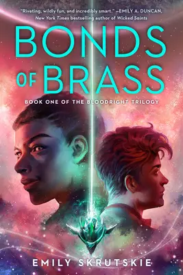 Mosadzné putá: Kniha prvá z trilógie Bloodright - Bonds of Brass: Book One of the Bloodright Trilogy