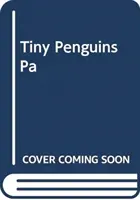 Drobní tučniaci a nové mláďa - Tiny Penguins and the New Baby