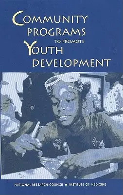 Komunitné programy na podporu rozvoja mládeže - Community Programs to Promote Youth Development