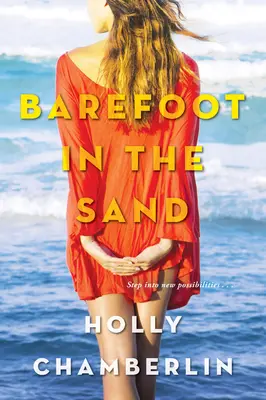 Bosé nohy v piesku - Barefoot in the Sand