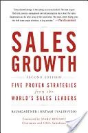 Rast predaja: Päť osvedčených stratégií od svetových lídrov v oblasti predaja - Sales Growth: Five Proven Strategies from the World's Sales Leaders