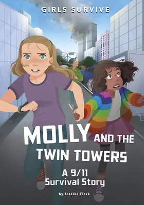 Molly a dvojičky: Príbeh o prežití 11. septembra - Molly and the Twin Towers: A 9/11 Survival Story