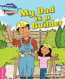 Môj otec je staviteľ Ružová B Band - My Dad Is a Builder Pink B Band