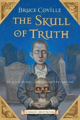 Lebka pravdy, 4: Kniha z čarovného obchodu - The Skull of Truth, 4: A Magic Shop Book