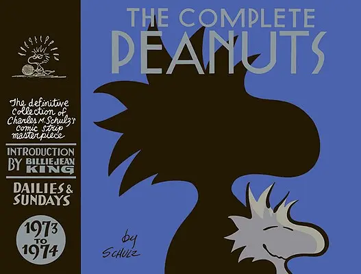The Complete Peanuts 1973-1974: 12. zväzok Vydanie v tvrdej väzbe - The Complete Peanuts 1973-1974: Vol. 12 Hardcover Edition
