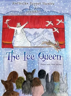 Bábkové divadlo Karkulka uvádza: Ľadová kráľovná - Karkulka Puppet Theatre presents: The Ice Queen