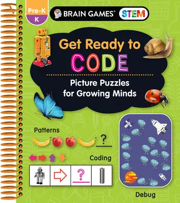 Mozgové hry Stem - Pripravte sa na kódovanie: (Pracovný zošit) - Brain Games Stem - Get Ready to Code: Picture Puzzles for Growing Minds (Workbook)