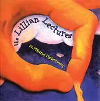 Prednášky Lillian - The Lillian Lectures