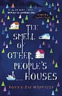 Vôňa cudzích domov - Smell of Other People's Houses