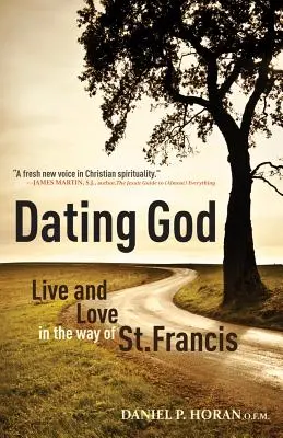 Rande s Bohom: Františka: Žiť a milovať podľa vzoru sv. - Dating God: Live and Love in the Way of St. Francis