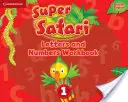 Super Safari Level 1 Písmená a číslice Pracovný zošit - Super Safari Level 1 Letters and Numbers Workbook