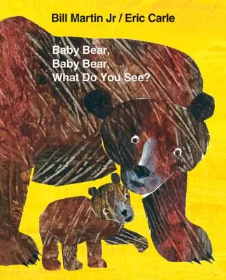 Medvedík, medvedík, čo vidíš? Veľká kniha - Baby Bear, Baby Bear, What Do You See? Big Book