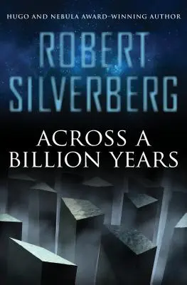 Cez miliardu rokov - Across a Billion Years