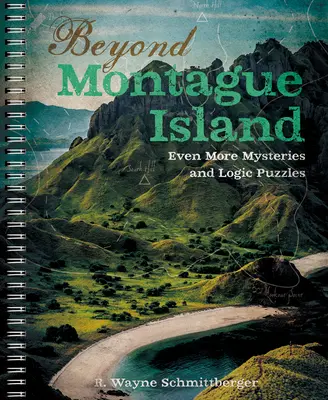 Za ostrovom Montague: Ešte viac záhad a logických hádaniek, 3 - Beyond Montague Island: Even More Mysteries and Logic Puzzles, 3