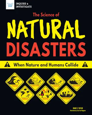 Veda o prírodných katastrofách: Keď sa príroda a ľudia stretnú - The Science of Natural Disasters: When Nature and Humans Collide