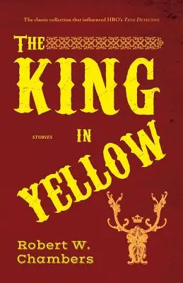 Kráľ v žltom: a iné príbehy - The King in Yellow: and Other Stories