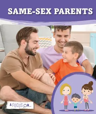 Rodičia rovnakého pohlavia - Same-Sex Parents