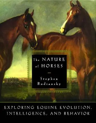 Príroda koní - The Nature of Horses