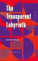 Priehľadný labyrint - Transparent Labyrinth