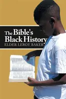 Čierna história Biblie - The Bible's Black History