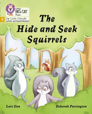 Veveričky na schovávačku - Fáza 5 - Hide and Seek Squirrels - Phase 5
