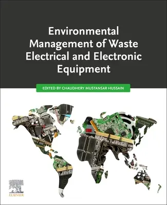Environmentálne riadenie odpadu z elektrických a elektronických zariadení - Environmental Management of Waste Electrical and Electronic Equipment