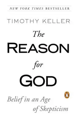Dôvod pre Boha: Viera v dobe skepticizmu - The Reason for God: Belief in an Age of Skepticism