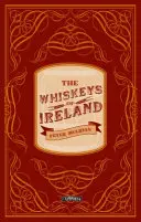 Whisky z Írska - The Whiskeys of Ireland